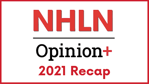 Year End Recap: NHLN Opinion+